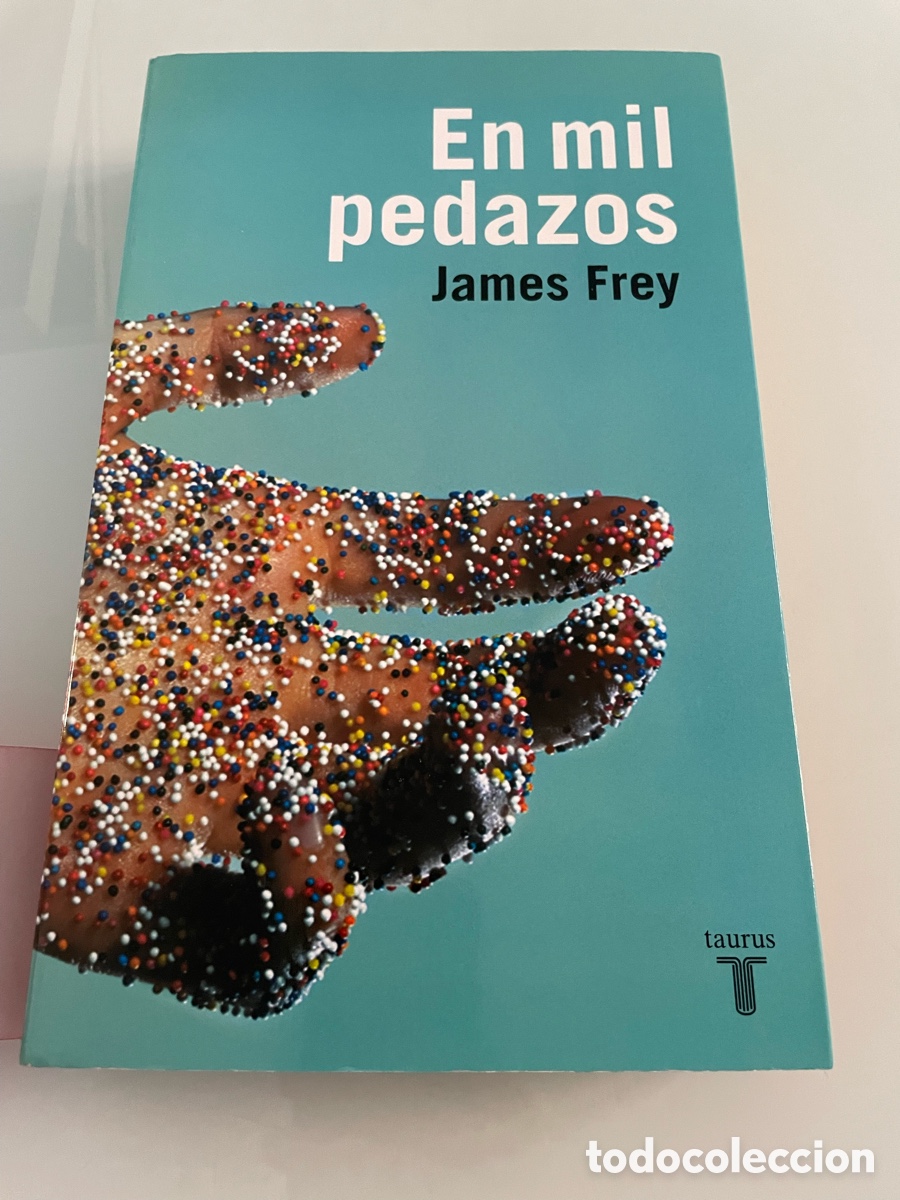 Libros de segunda mano: En mil pedazos. James Frey. Taurus 1&ordf; edici&oacute;n 2004 - Foto 2