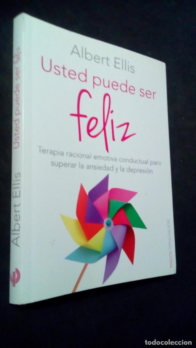 Libros de segunda mano: ALBERT ELLIS-USTED PUEDE SER FELIZ-TERAPIA RACIONAL PARA SUPERAR LA ANSIEDAD Y LA DEPRESI&Oacute;N