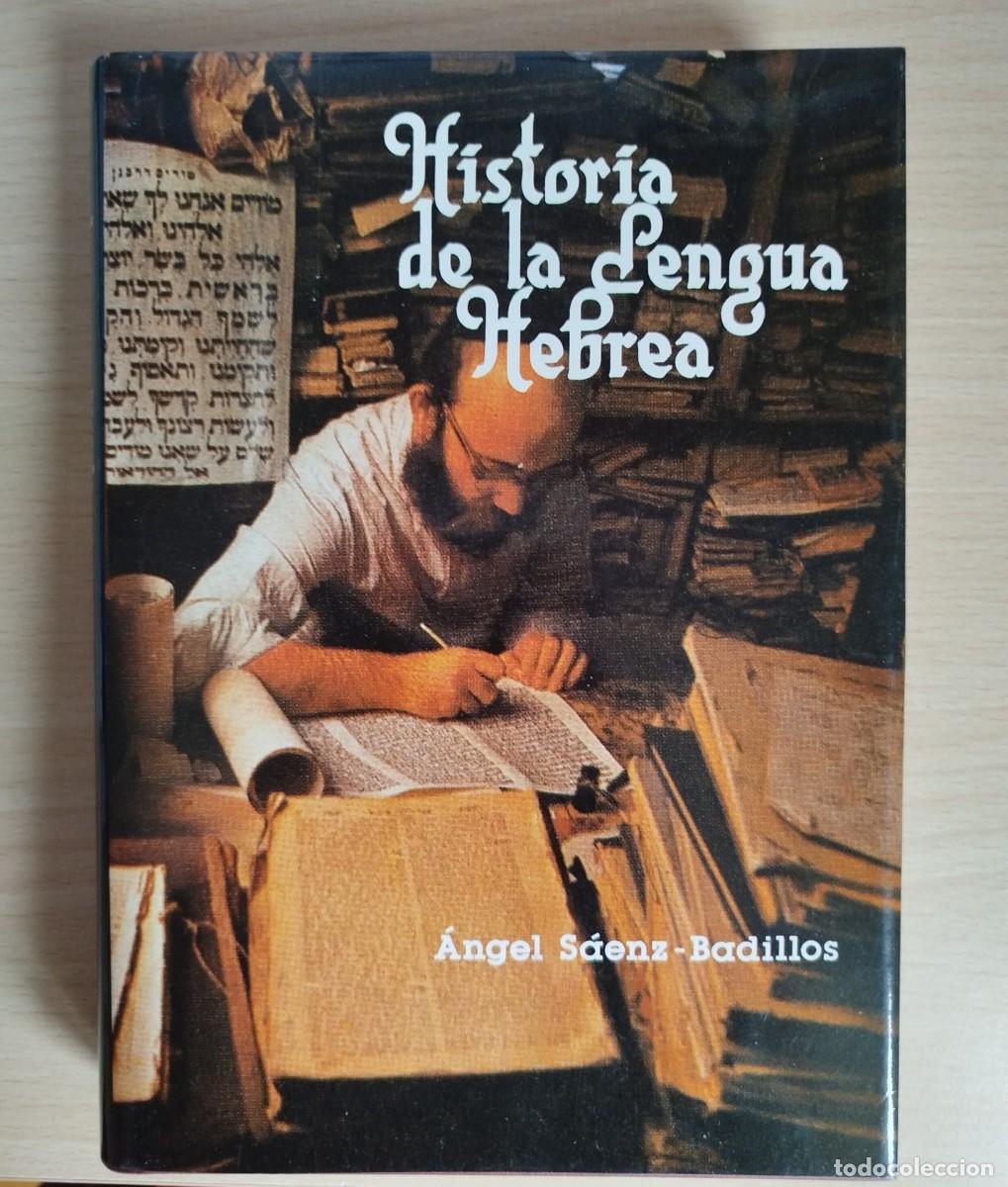 Libros de segunda mano: Historia de la lengua hebrea (S&aacute;enzBadillos)