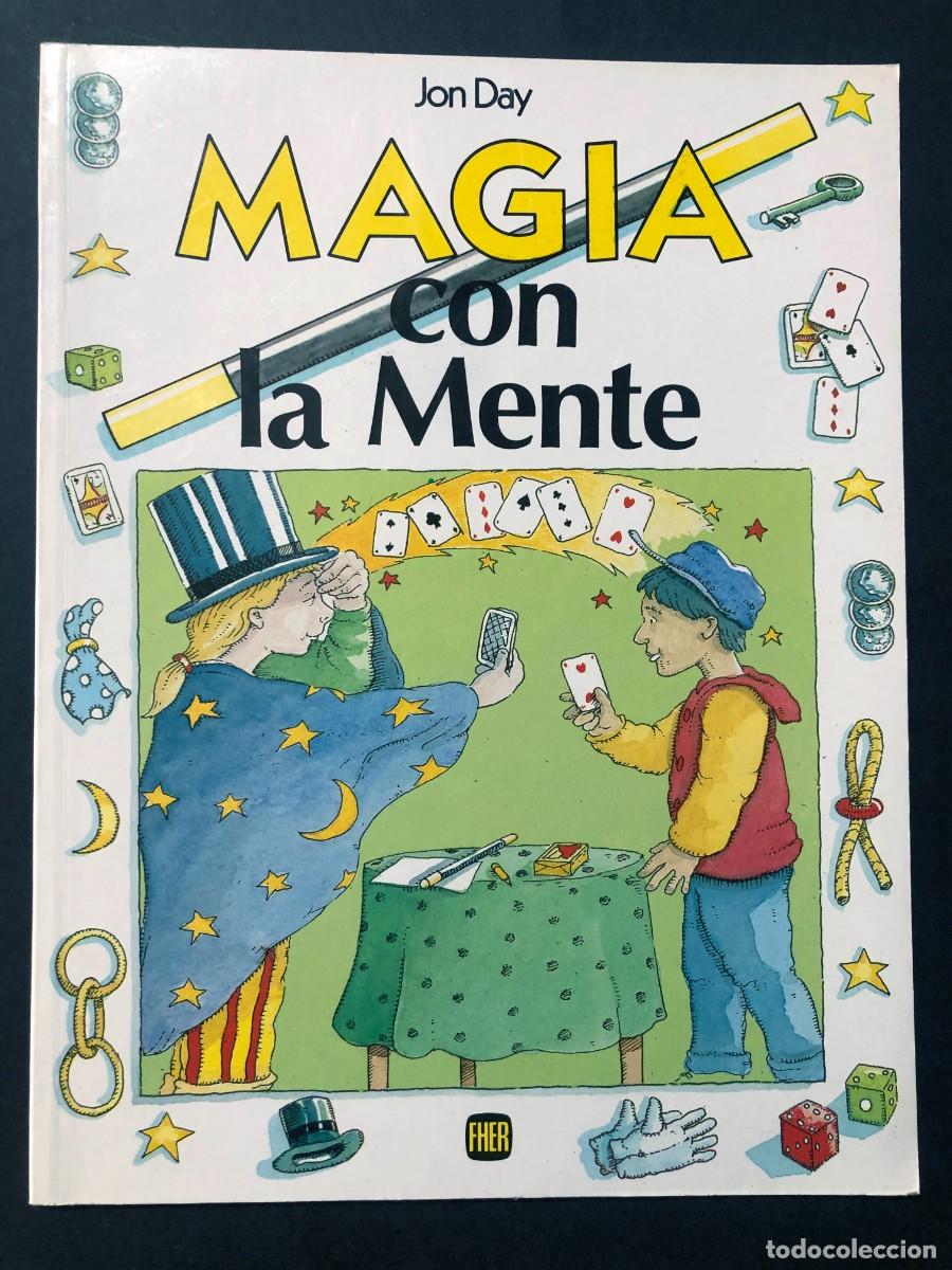 Libros de segunda mano: MAGIA CON LA MENTE / JON DAY / EDITORIAL FHER 1991 / DIBUJOS CHRIS FISHER / 24 P&Aacute;GINAS / SIN USAR