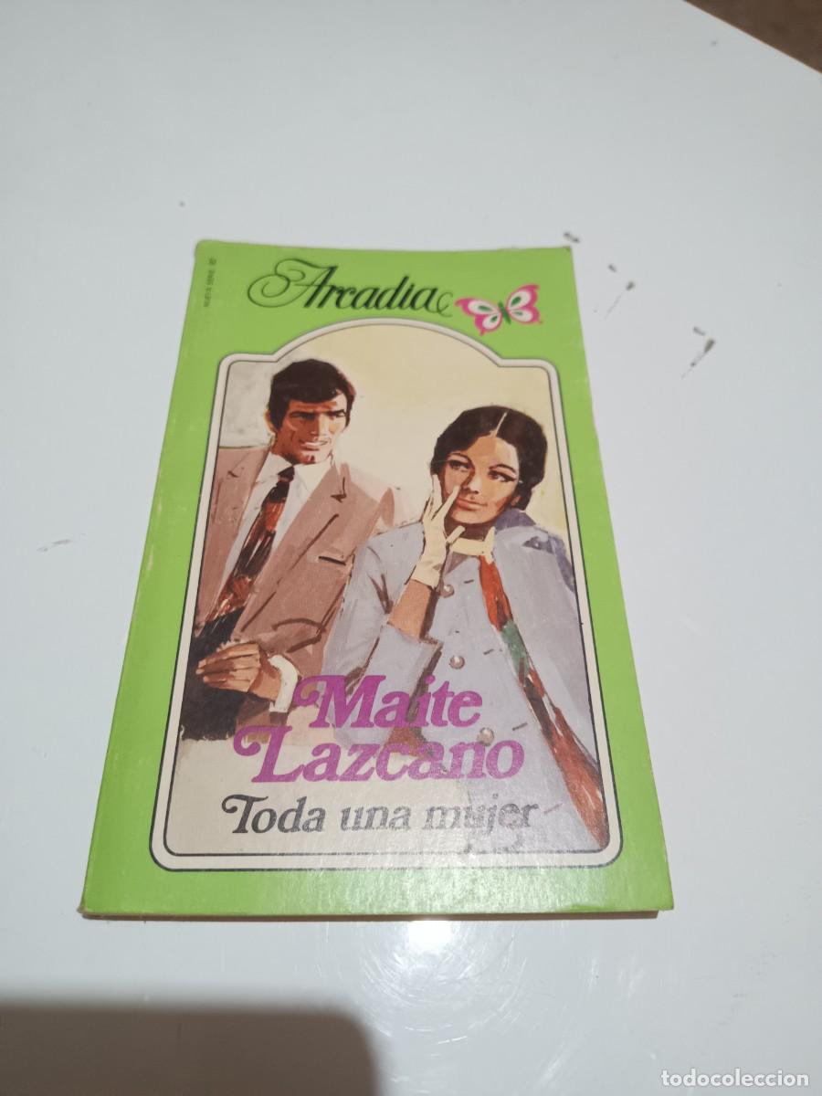 Libros de segunda mano: Toda una mujer - Maite Lazcano