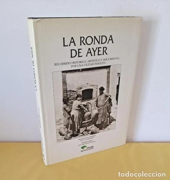 Libros de segunda mano: FRANCISCO GARRIDO - LA RONDA DE AYER - 1994 - Foto 1