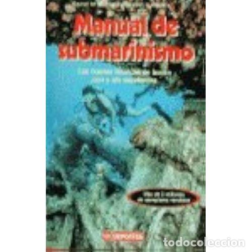 Libros de segunda mano: MANUAL de SUBMARINISMO - VARIOS - Sin Especificar - Foto 1