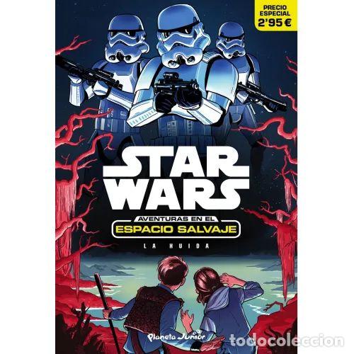 Libros de segunda mano: STAR WARS. AVENTURAS en el ESPACIO SALVAJE. LA HUIDA - SCOTT, CAVAN - Sin Especificar