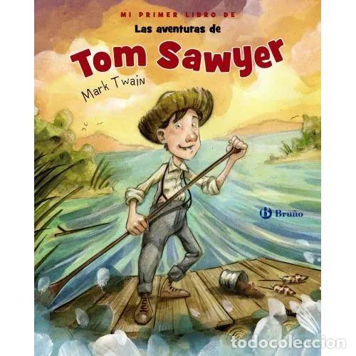 Gebrauchte B&uuml;cher: Mi Primer Libro de las Aventuras de Tom Sawyer - Twain, Mark - Editorial Bru&ntilde;o - Castellano, 03