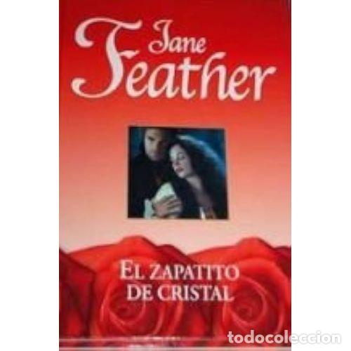 Gebrauchte B&uuml;cher: El Zapatito de Cristal - Jane Feather - Rba Coleccionables - Romantica