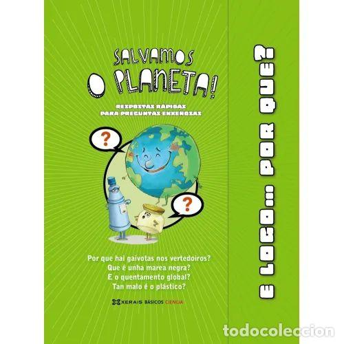 Libri di seconda mano: Salvamos o Planeta!: Respostas R&aacute;pidas para Preguntas Enxe&ntilde;osas - Ruiz Laguas - Edici&oacute;ns Xerais