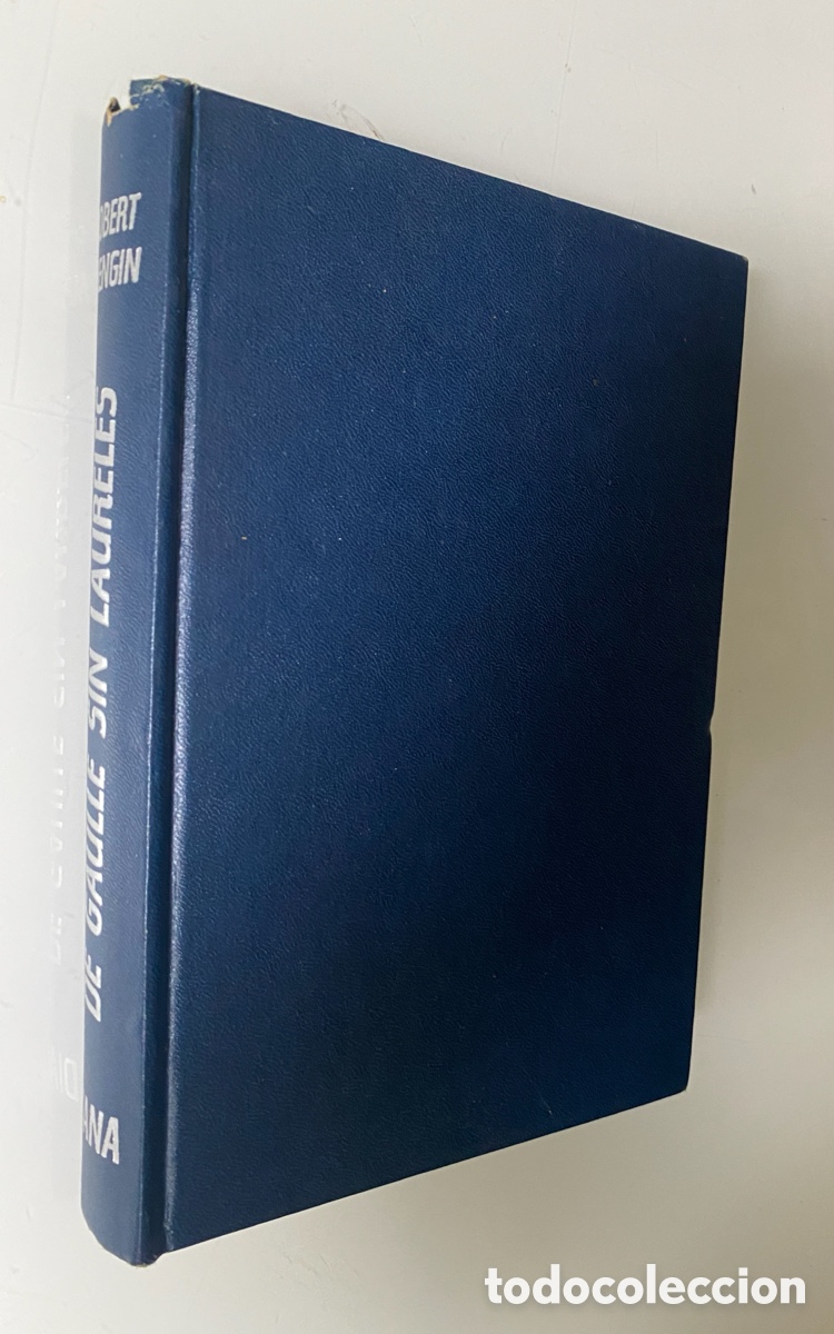 Gebrauchte B&uuml;cher: De Gaulle sin laureles - MENGIN, Robert