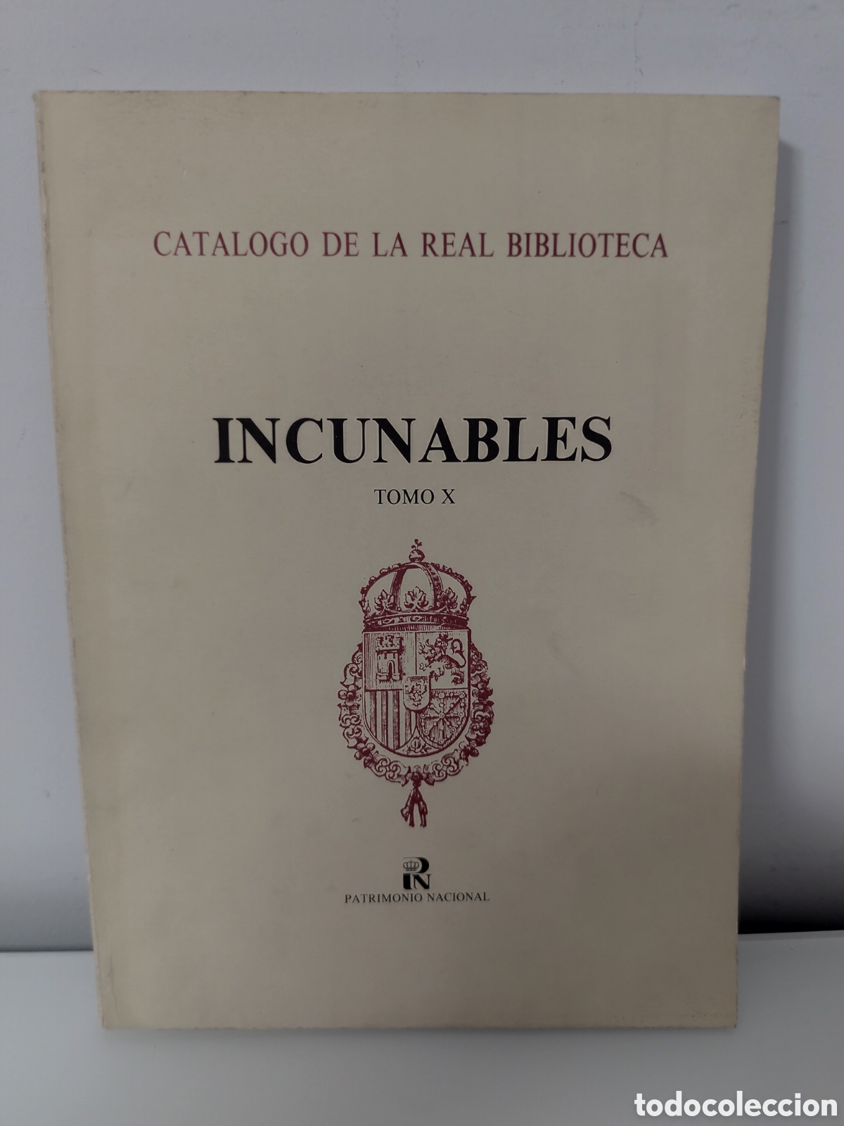 Livros em segunda m&atilde;o: INCUNABLES,TOMO X, CATALOGO DE LA REAL BIBLIOTECA,MATILDE LOPEZ SERRANO,PILAR GARC&Iacute;A MORENCOS,1989