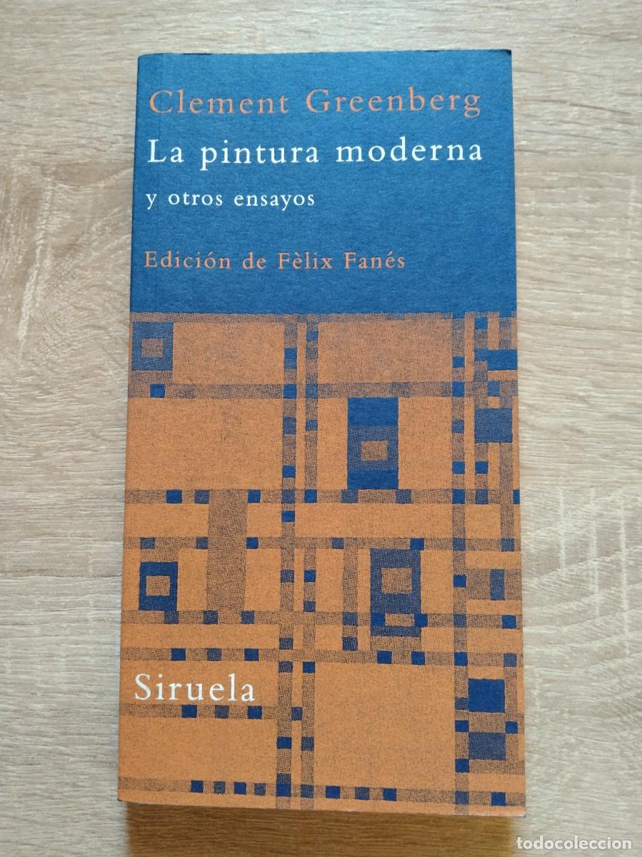 Gebrauchte B&uuml;cher: PINTURA MODERNA Y OTROS ENSAYOS, LA - Greenberg, Clement