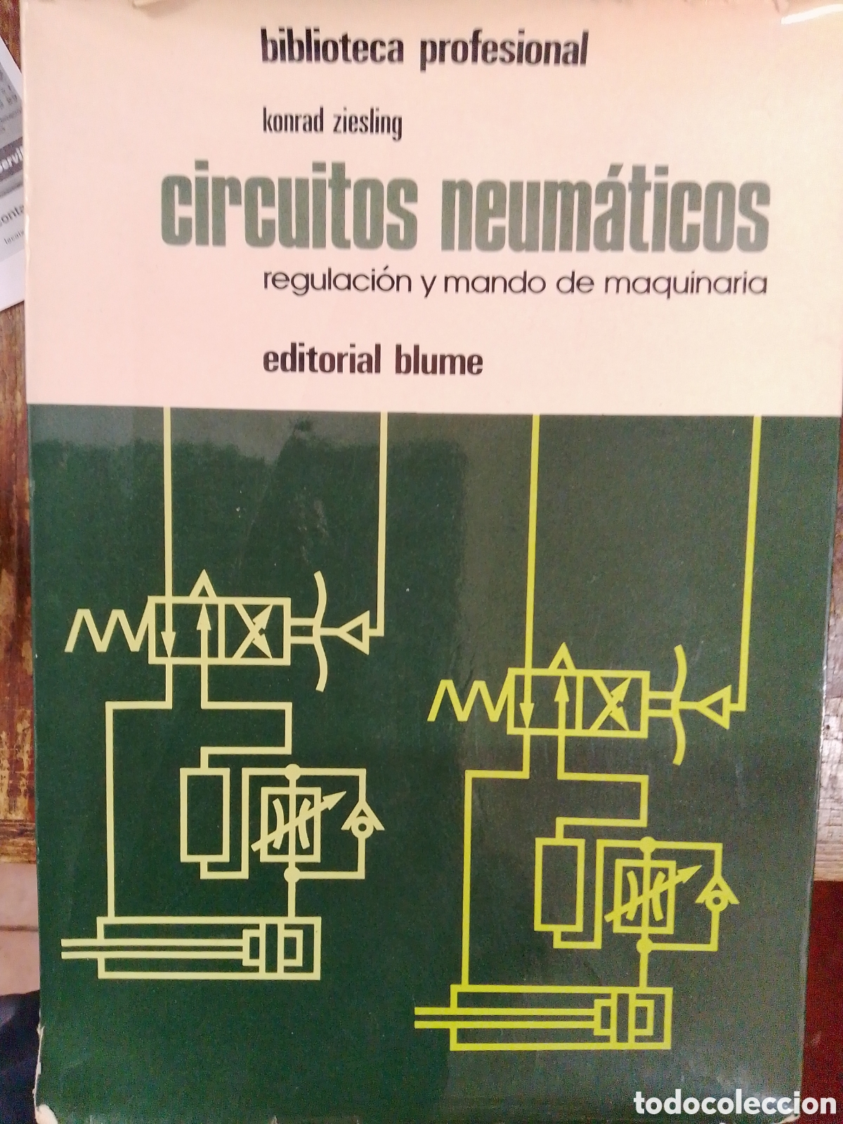 Libros de segunda mano: CIRCUITOS NEUMATICOS. REGULACION Y MANDO DE MAQUINARIA. ZIESLING, KONRAD. BLUME. 1975