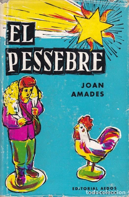 Libros de segunda mano: El pessebre - Joan Amades - Foto 1