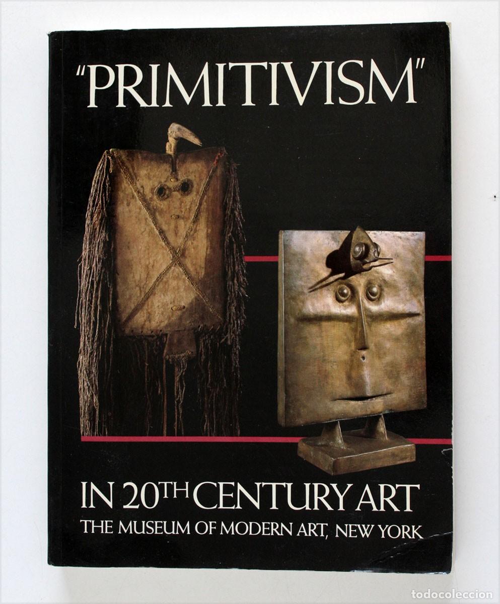 Libros de segunda mano: &rdquo;PRIMITIVISM&rdquo; Vol. II. IN 20TH CENTURY ART. Museum Modern Art. New York. William Rubin