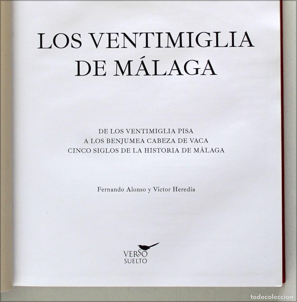 Libros de segunda mano: LOS VENTIMIGLIA DE M&Aacute;LAGA. Fernando Alonso, V&iacute;ctor Heredia. Cinco siglos de historia de M&aacute;laga.