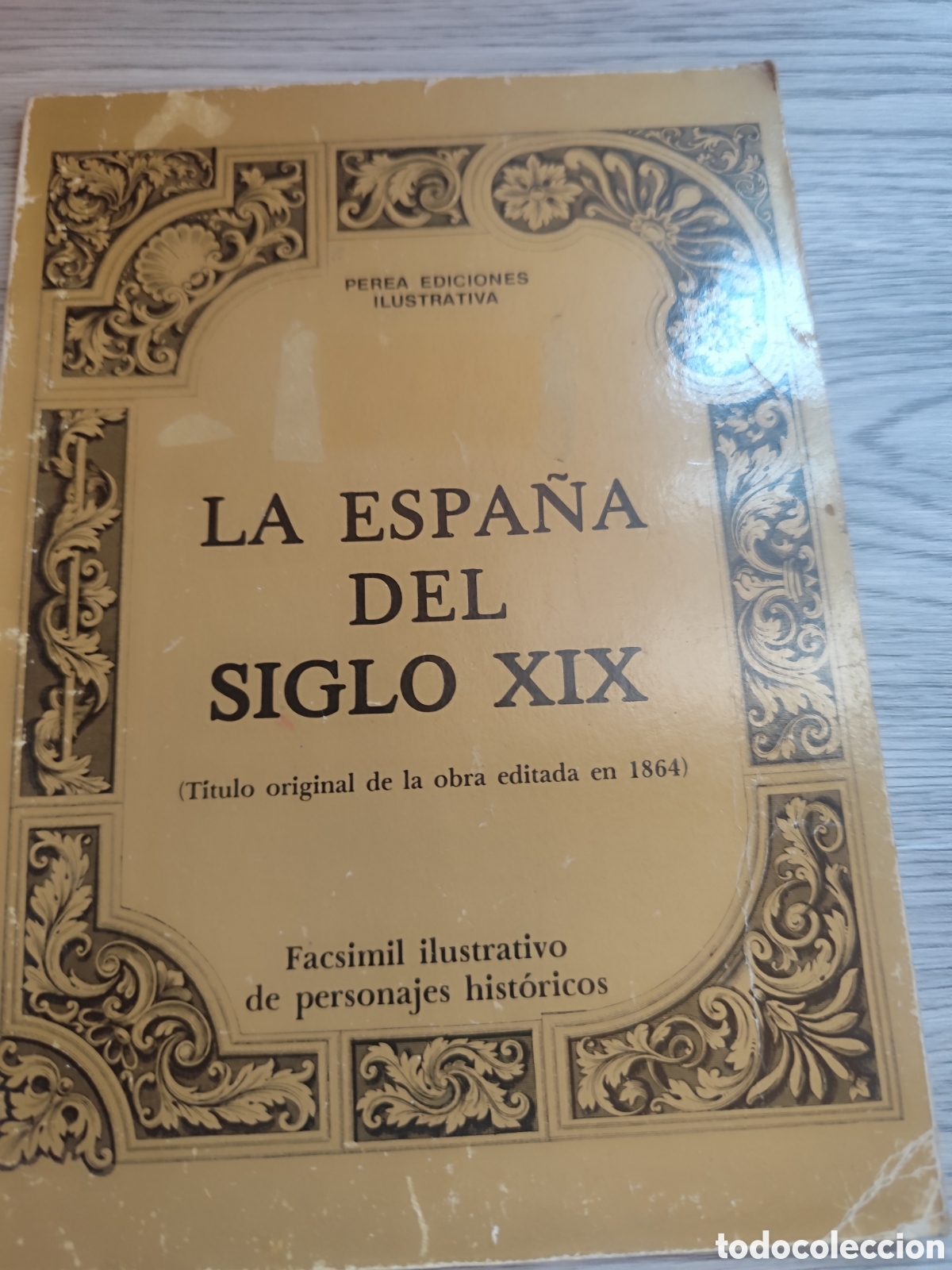Libros de segunda mano: LA ESPA&Ntilde;A DEL SIGLO XIX RF194