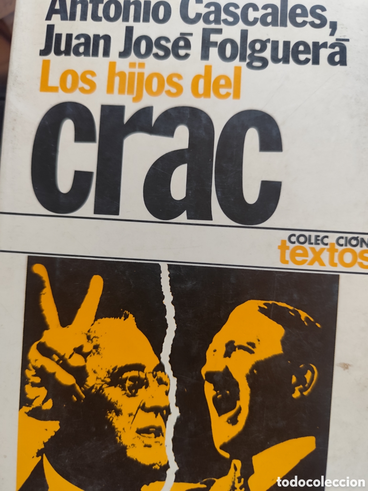 Libri di seconda mano: LOS HIJOS DEL CRAC RF 224