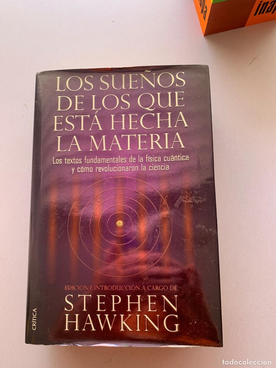 Libros de segunda mano: Los sue&ntilde;os de los que est&aacute; hecha la materia (Bols 40) - Foto 1