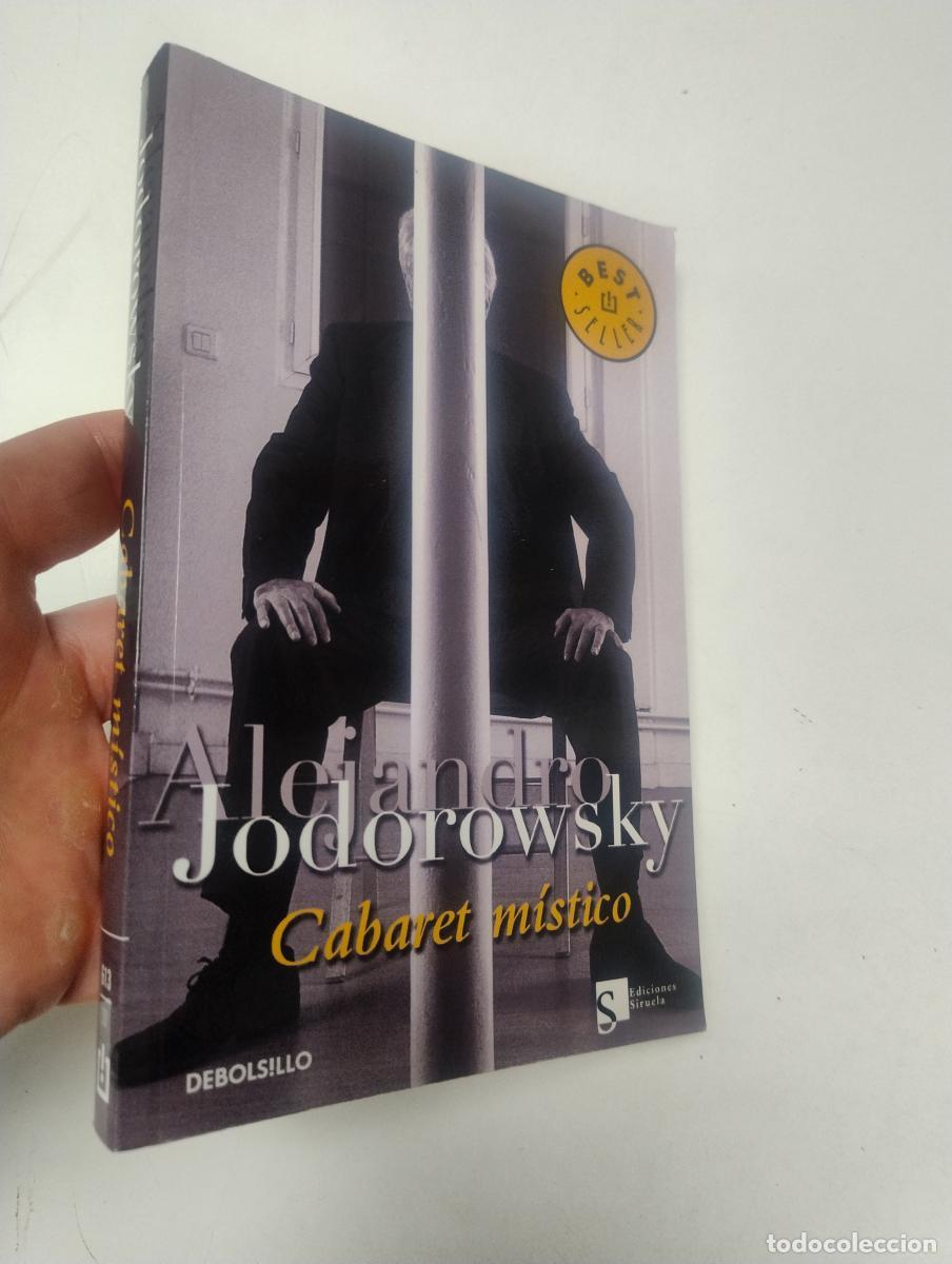 Libros de segunda mano: Cabaret m&iacute;stico - Alejandro Jodorowsky - Foto 1