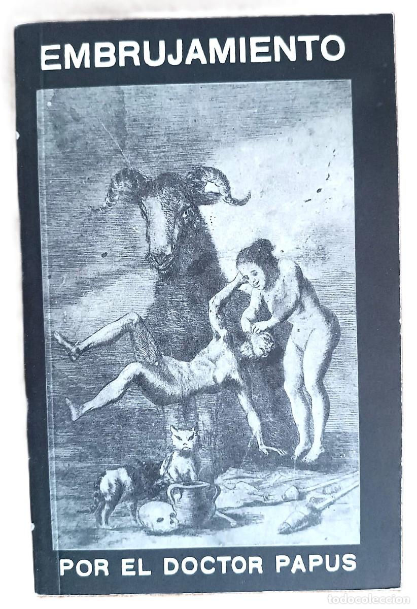 Libros de segunda mano: Embrujamiento. Doctor Papus