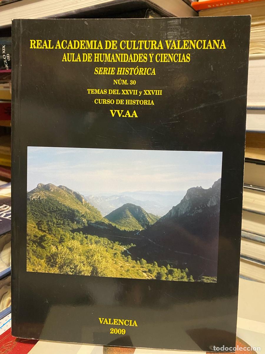 Libros de segunda mano: real academia de cultura valenciana, aula de humanidades y ciencias, valencia 2009