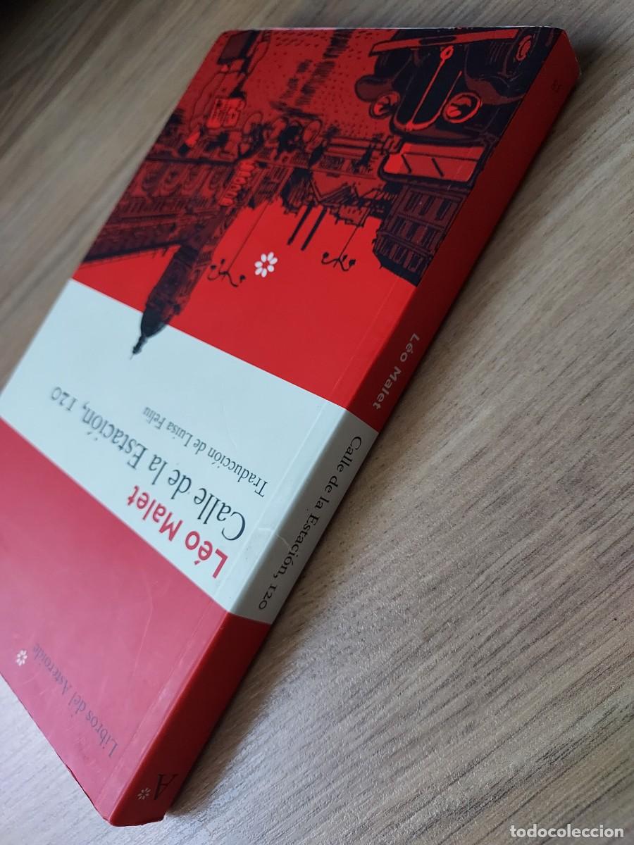 Libros de segunda mano: L&eacute;o Malet - Calle de la estaci&oacute;n, 120 - Foto 5