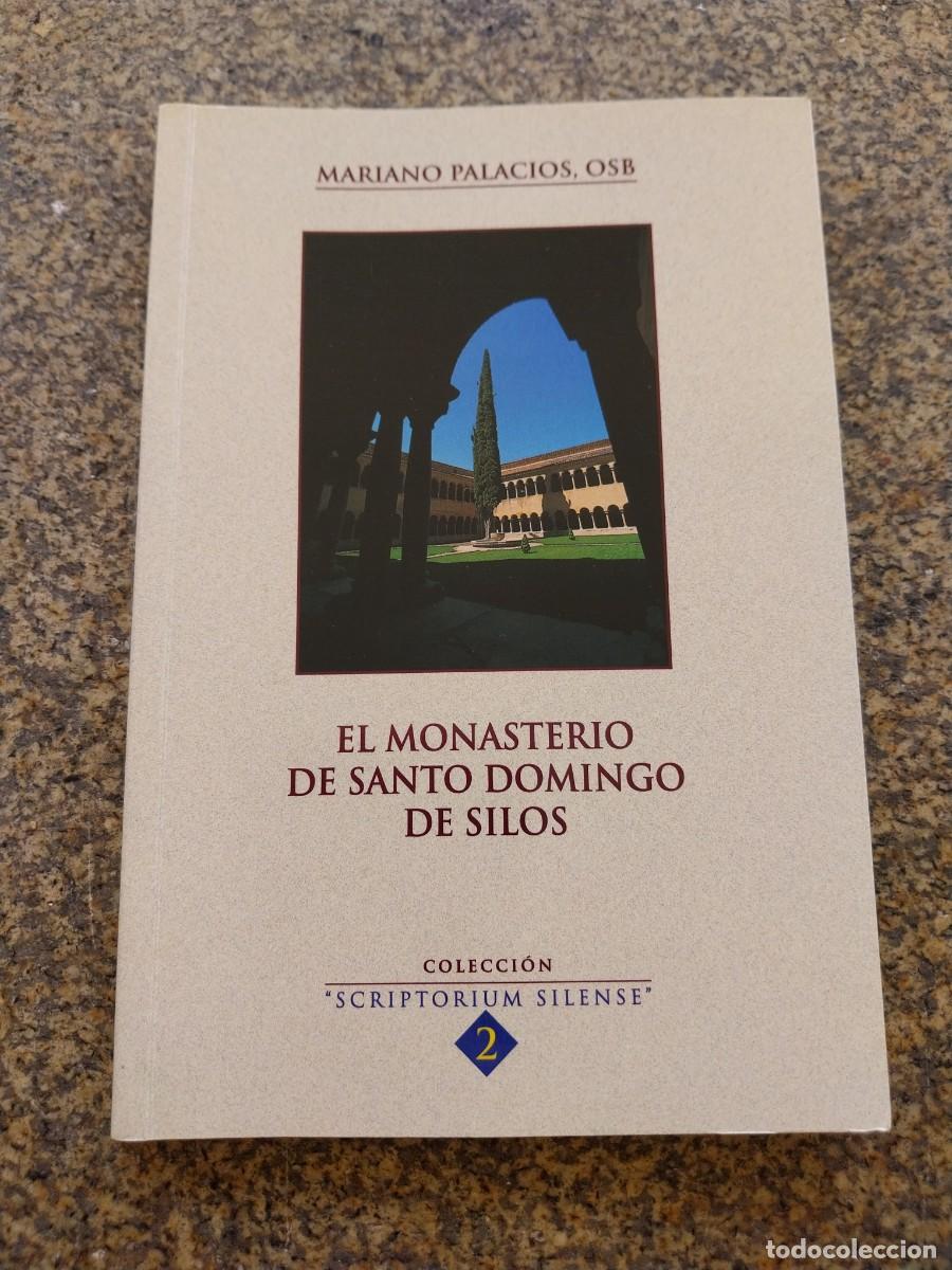 Libros de segunda mano: EL MONASTERIO DE SANTO DOMINGO DE SILOS -- MARIANO PALACIOS -- - Foto 1