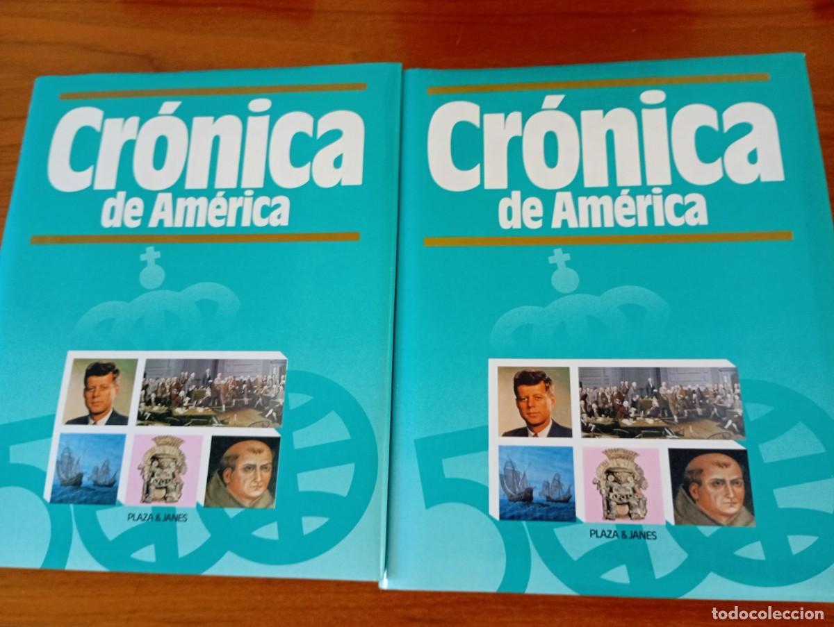 Libros de segunda mano: CRONICA DE AM&Eacute;RICA. TOMOS 1 Y 2. PLAZA JANES.