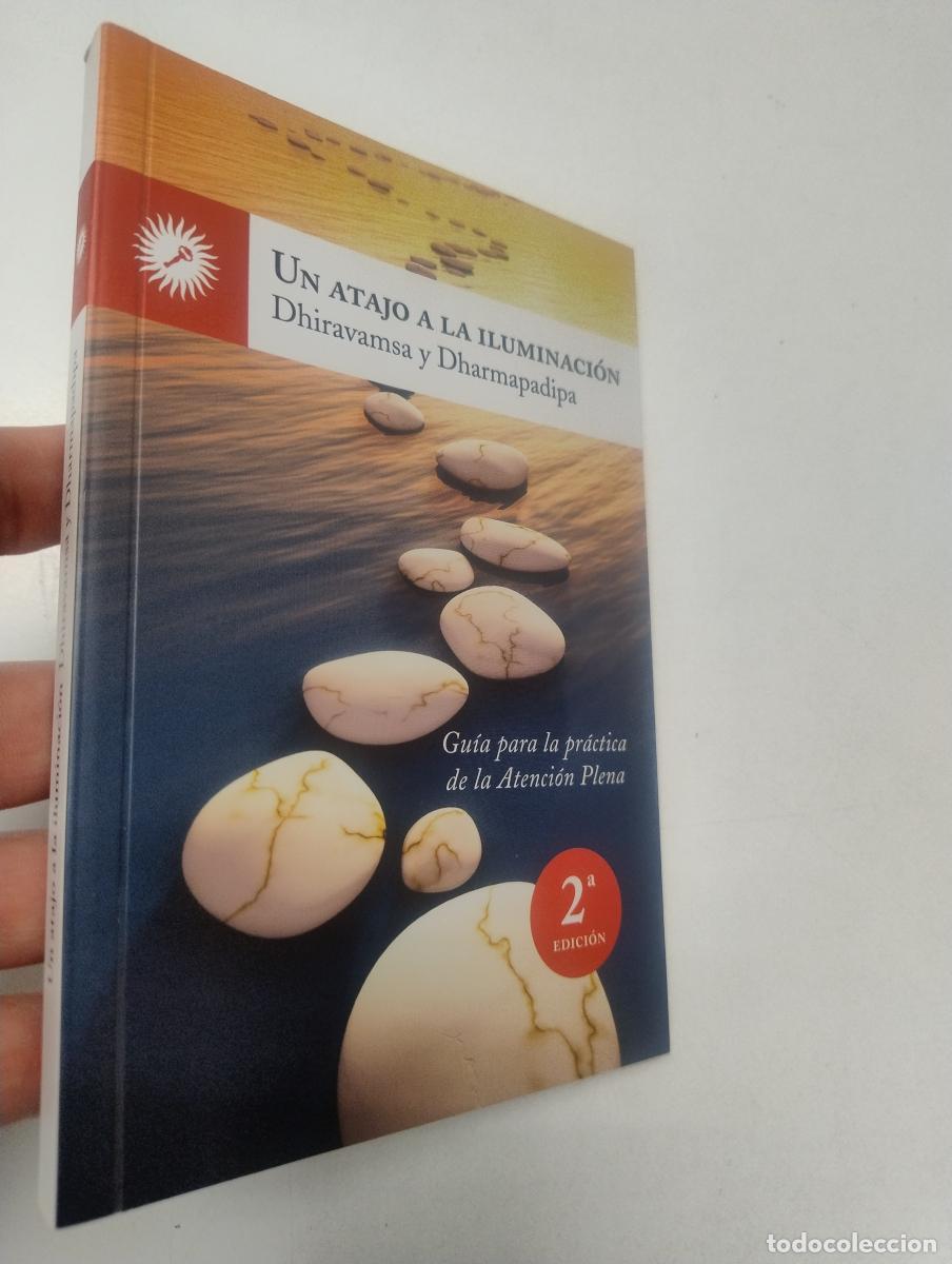 Libros de segunda mano: Un atajo a la iluminaci&oacute;n - Dhiravamsa y Dharmapadipa - Foto 1