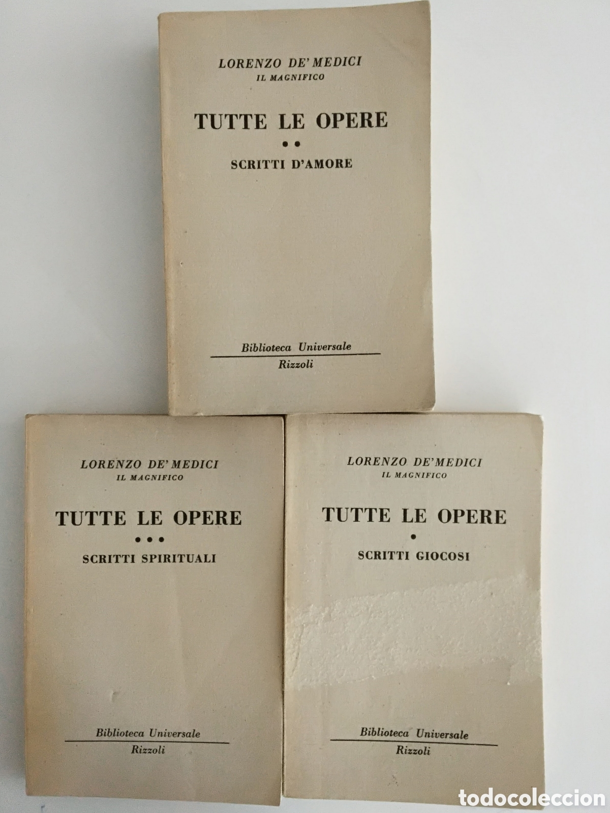 Libros de segunda mano: Lorenzo de' Medici &mdash; Tutte le opere (Scritti d&rsquo;amore &middot; Scritti giocosi &middot; Scritti spirituali) &mdash; 1958