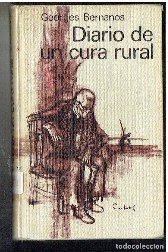 Libros de segunda mano: DIARIO DE UN CURA RURAL. GEORGES BERNANOS. CIRCULO DE LECTORES, 1961.(ST/SL5.1)