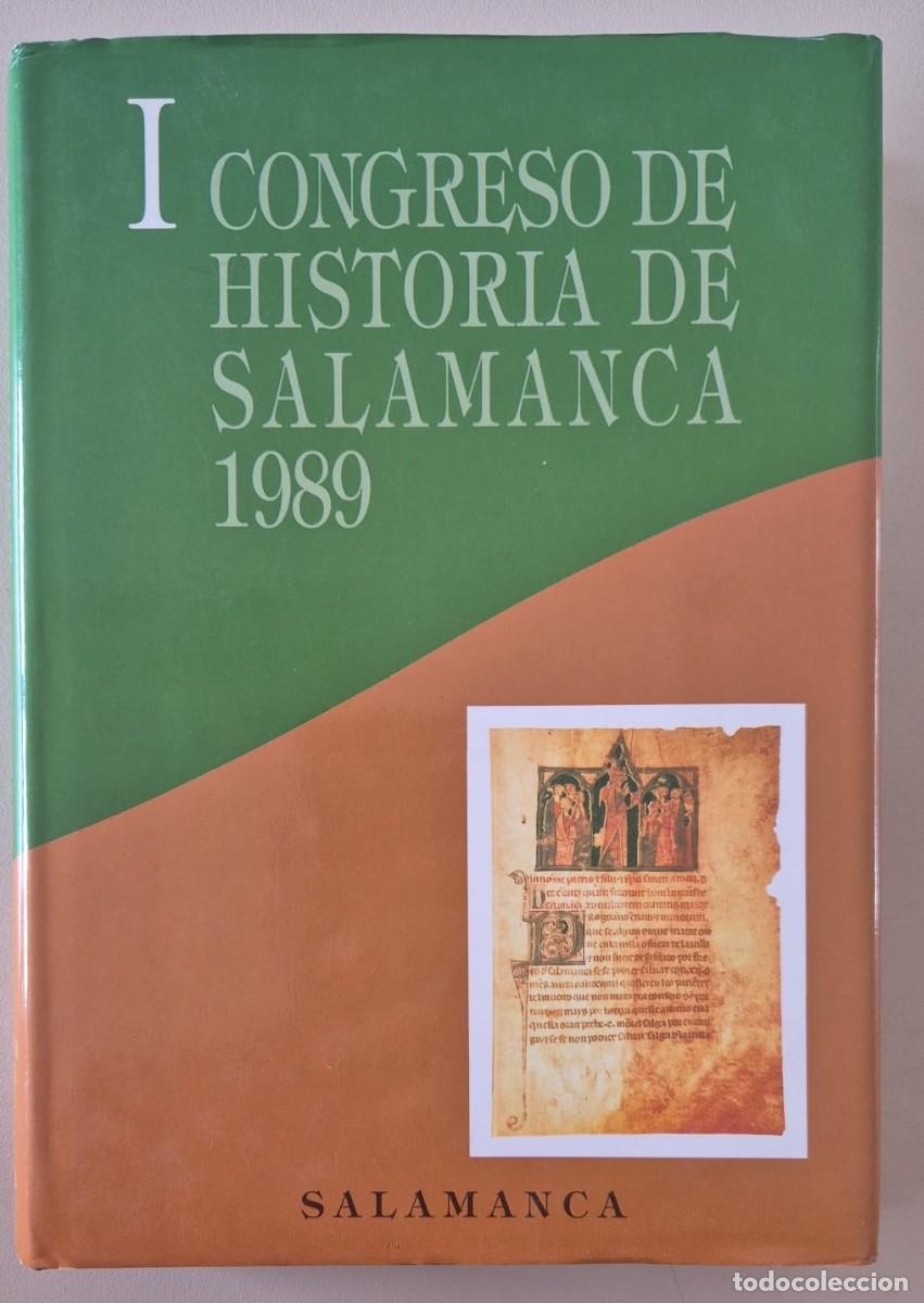 Libros de segunda mano: I Congreso de Historia de Salamanca 1989 - Tomo I