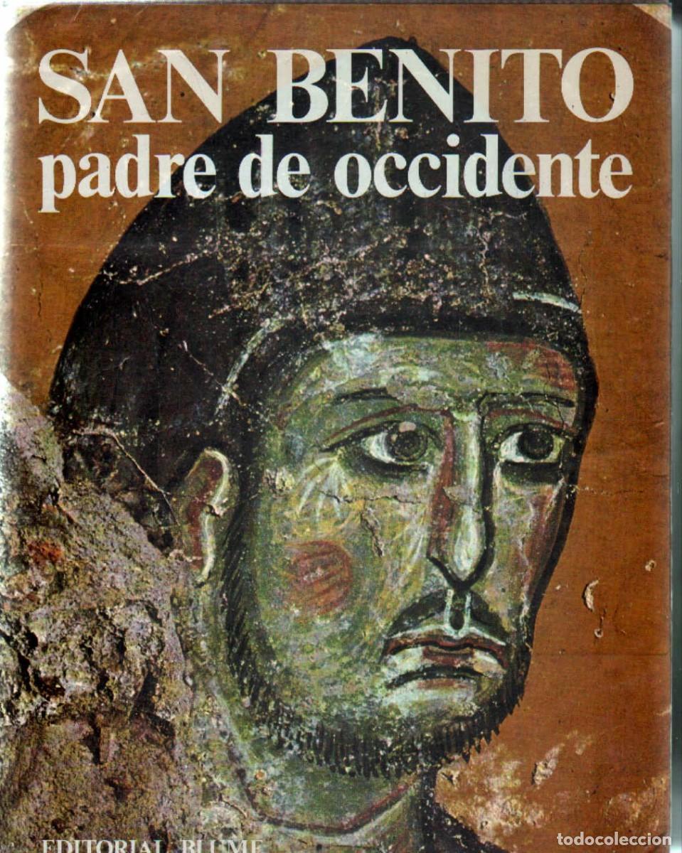Libros de segunda mano: SAN BENITO, PADRE DE OCCIDENTE. A-SANTOS-326