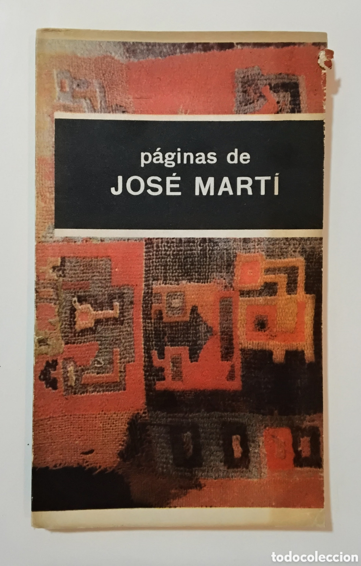 Libros de segunda mano: P&aacute;ginas de Jos&eacute; Mart&iacute; &mdash; Editorial Universitaria de Buenos Aires &mdash; 1963