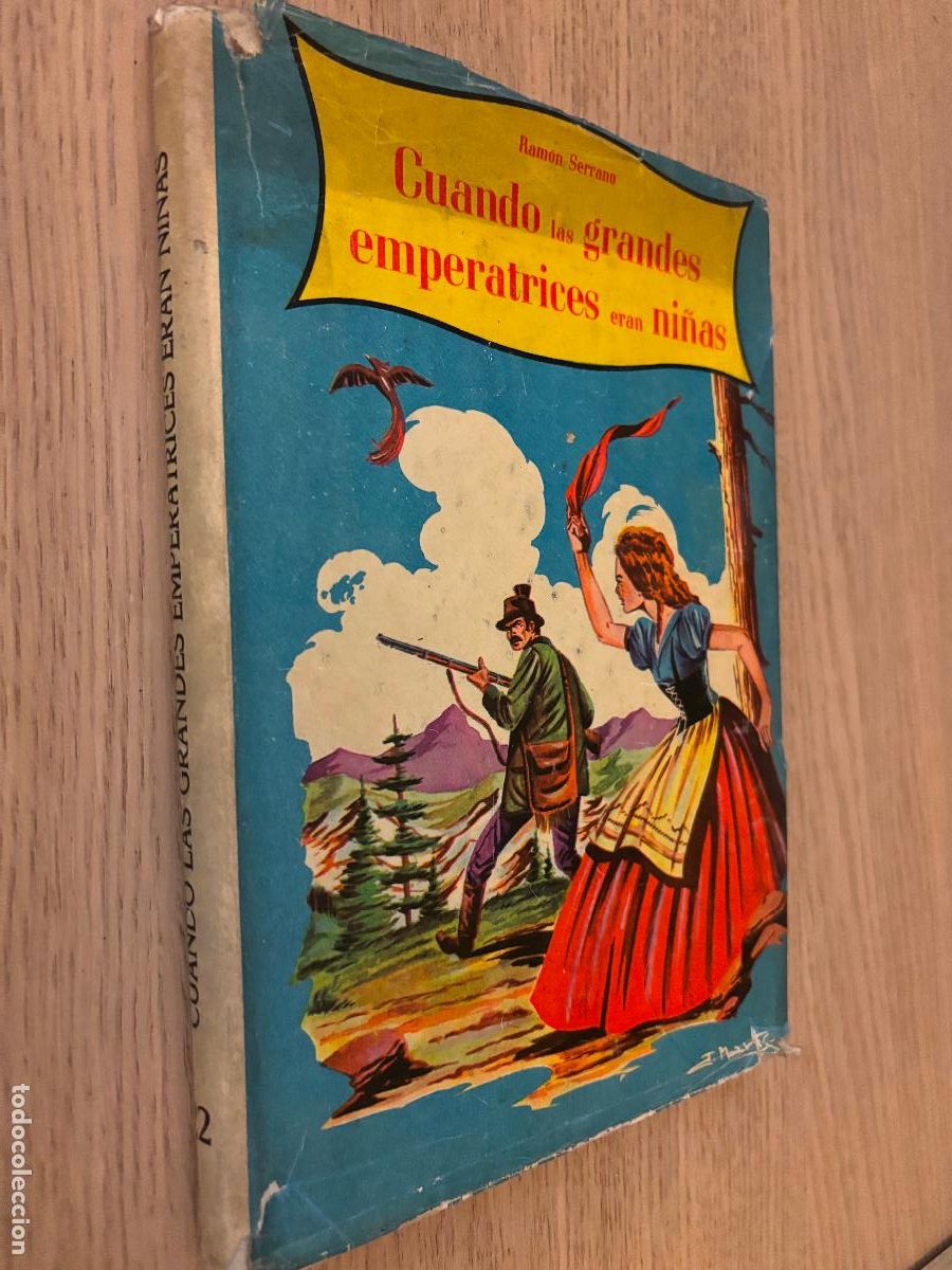Libros de segunda mano: Cuando las grandes emperatrices eran ni&ntilde;as / Editorial Cervantes / Coleccion Olimpo n&ordm; 22, 1958