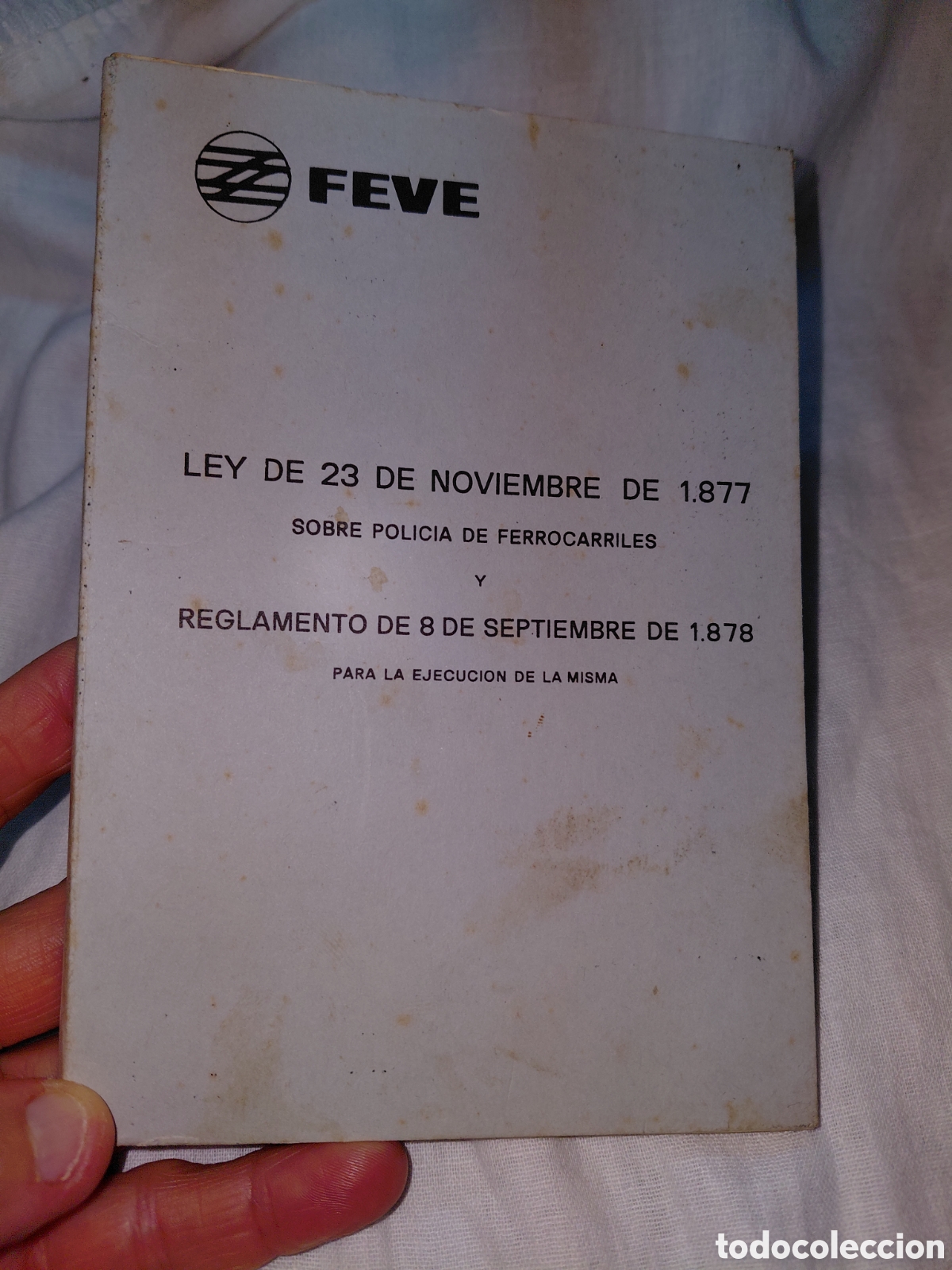 Libros de segunda mano: REGLAMENTO FEVE SOBRE POLICIA DE FERROCARRILES.LEY 23 DE NOVIEMBRE DE 1877