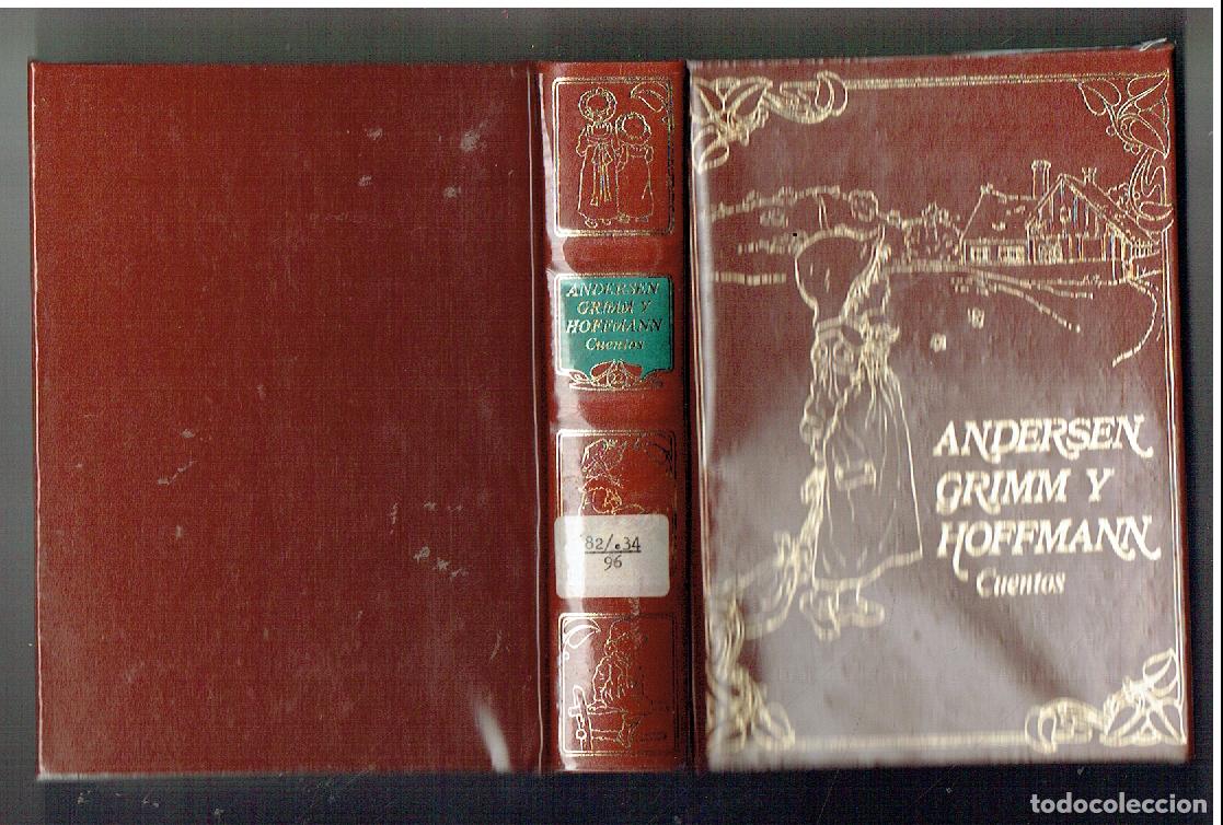 Libros de segunda mano: SELECCI&Oacute;N DE CUENTOS: ANDERSEN, GRIMM Y HOFFMANN. PROMOCI&Oacute;N Y EDICIONES, 1984. (ST/SL5.1)