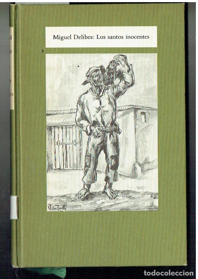 Libros de segunda mano: MIGUEL DELIBES. LOS SANTOS INOCENTES. CIRCULO DE LECTORES, 1985. (ST/SL5.1)