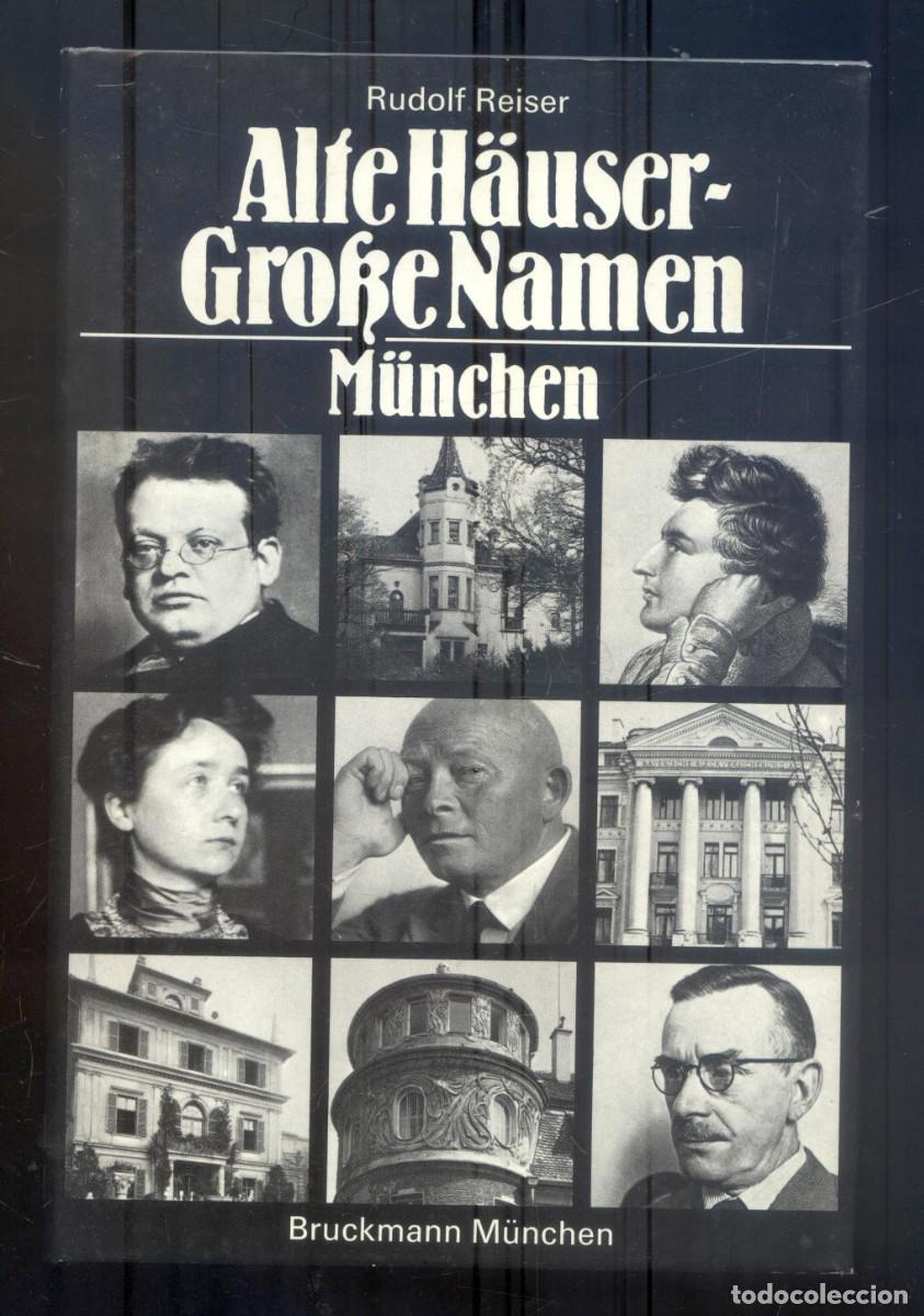 Livros em segunda m&atilde;o: NUMULITE L0554 Alte H&auml;user Groke Namen M&uuml;nchen Rudolf Reiser Bruckmann M&uuml;nchen Casas antiguas