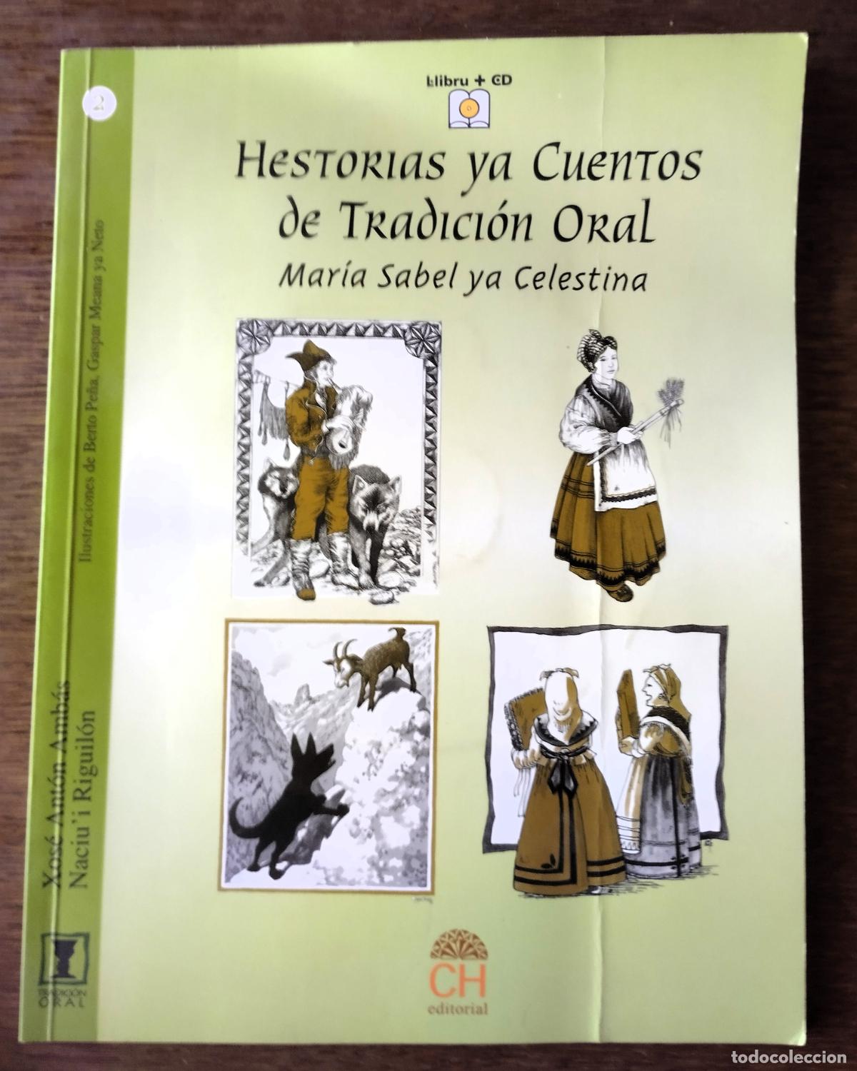 Libros de segunda mano: Mar&iacute;a Sabel ya Celestina, Hestorias ya cuentos de tradici&oacute;n oral,