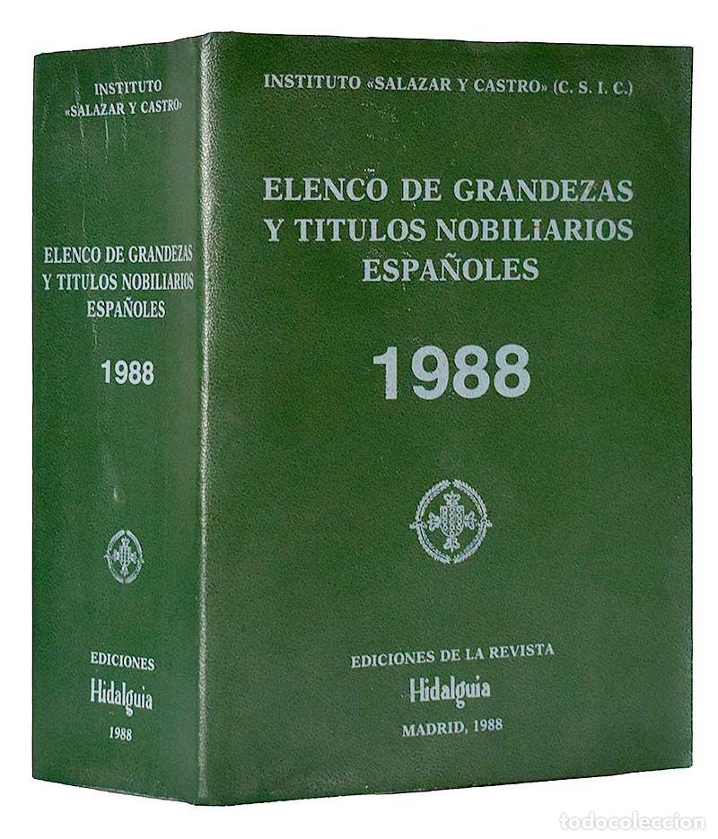 Libros de segunda mano: Elenco de Grandezas y T&iacute;tulos Nobiliarios Espa&ntilde;oles 1988 - Instituto Salazar y Castro
