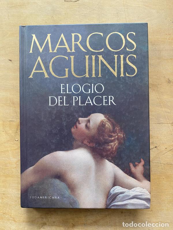 Libros de segunda mano: Elogio del placer - Aguinis Marcos - Foto 1