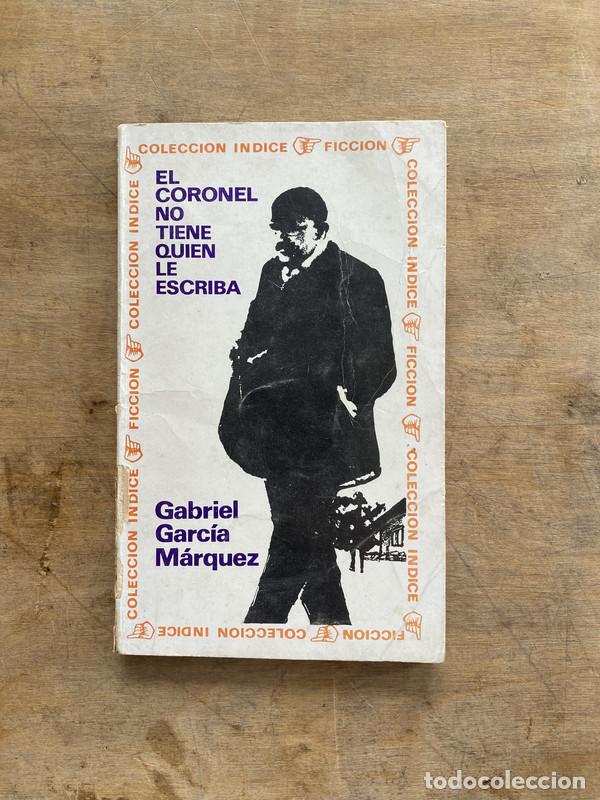 Libri di seconda mano: El coronel no tiene quien le escriba - Garcia Marquez Gabriel