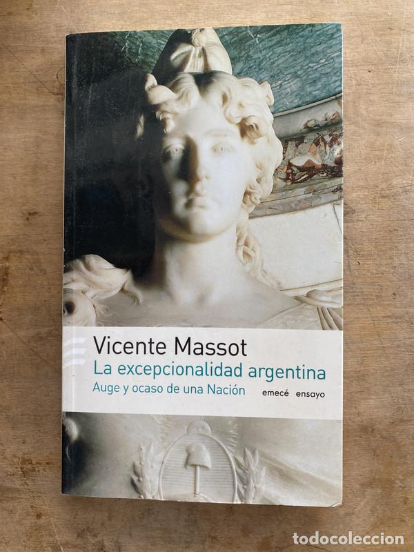 Libros de segunda mano: La excepcionalidad argentina - Massot Vicente
