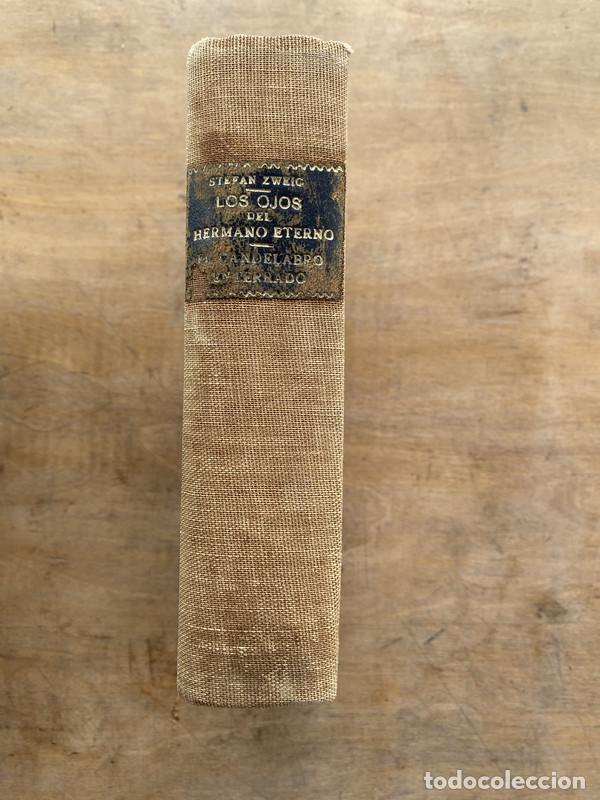 Libri di seconda mano: Los ojos del hermano eterno - Zweig Stefan