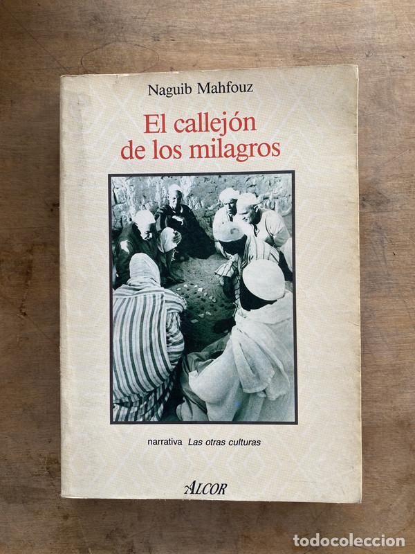 Libri di seconda mano: El callejon de los milagros - Mahfouz Naguib
