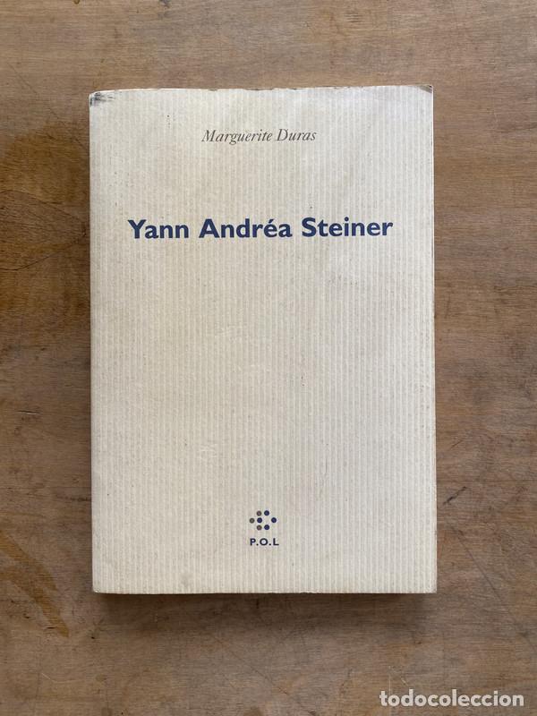 Libros de segunda mano: Yann Andrea Steiner en frances - Duras Marguerite - Foto 1