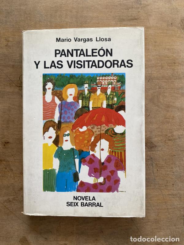 Livres d'occasion: Pantaleon y las visitadoras - Vargas Llosa Mario