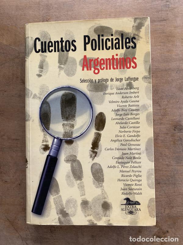 Livres d'occasion: Cuentos policiales argentinos - Lafforgue Jorge