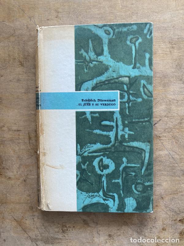 Libros de segunda mano: El juez y su verdugo - Durrenmatt Friedrich - Foto 1