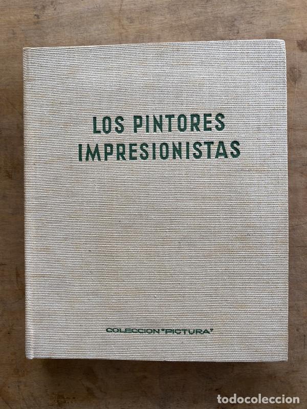 Second hand books: Los pintores impresionistas - Maurice Serullaz